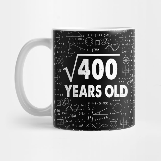 Square Root of 400 20th Birthday 20 Years Old Math Science Lover Gifts Nerdy Geeky Gift Idea by smtworld